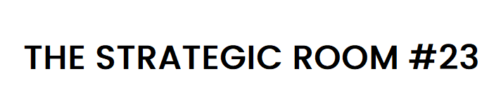 The Strategic Room #23